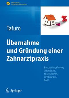 Cover of the book Übernahme und Gründung einer Zahnarztpraxis