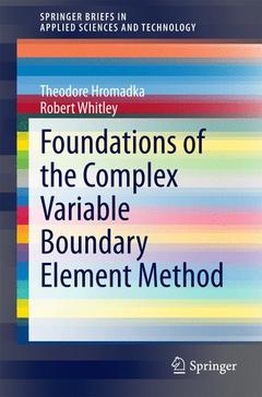 Couverture de l’ouvrage Foundations of the Complex Variable Boundary Element Method