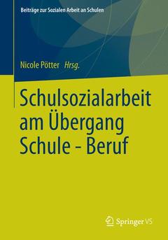 Couverture de l’ouvrage Schulsozialarbeit am Übergang Schule - Beruf