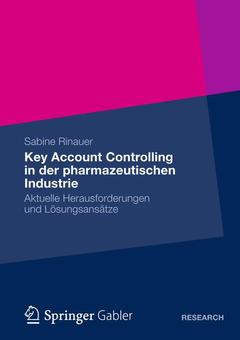 Couverture de l’ouvrage Key Account Controlling in der pharmazeutischen Industrie