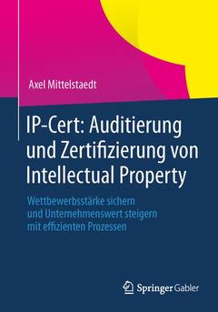 Couverture de l’ouvrage IP-Cert: Auditierung und Zertifizierung von Intellectual Property