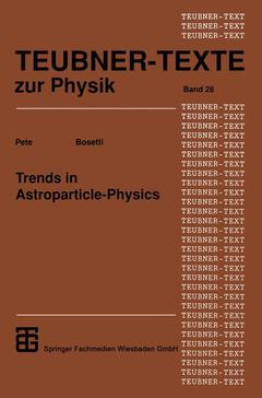 Couverture de l’ouvrage Trends in Astroparticle-Physics