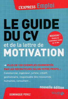 Cover of the book Le guide du cv et de la lettre de motivation
