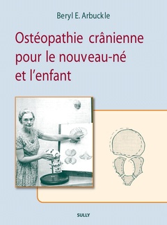 Couverture de l’ouvrage Ostéopathie crânienne pour le nouveau-né et l'enfant