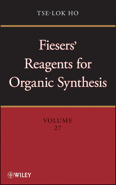 Couverture de l’ouvrage Fiesers' Reagents for Organic Synthesis, Volume 27