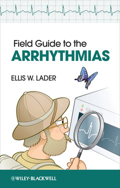 Couverture de l’ouvrage Field Guide to the Arrhythmias