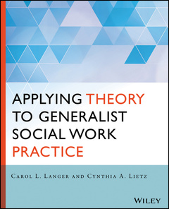 Couverture de l’ouvrage Applying Theory to Generalist Social Work Practice