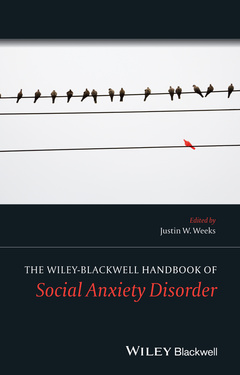 Cover of the book The Wiley Blackwell Handbook of Social Anxiety Disorder