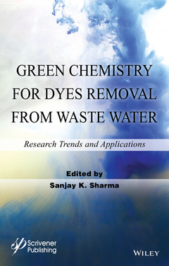 Couverture de l’ouvrage Green Chemistry for Dyes Removal from Waste Water