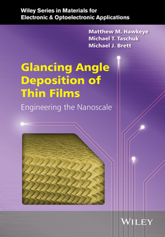Couverture de l’ouvrage Glancing Angle Deposition of Thin Films