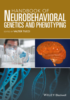 Couverture de l’ouvrage Handbook of Neurobehavioral Genetics and Phenotyping