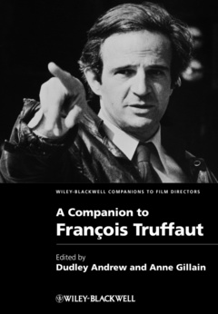 Couverture de l’ouvrage A Companion to François Truffaut