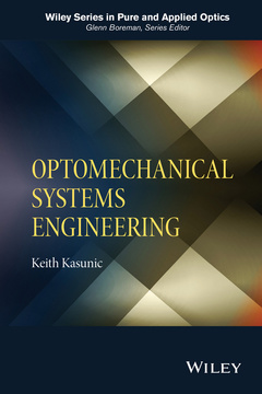Couverture de l’ouvrage Optomechanical Systems Engineering