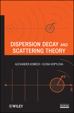 Couverture de l’ouvrage Dispersion Decay and Scattering Theory