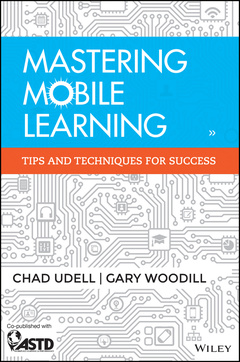 Couverture de l’ouvrage Mastering Mobile Learning
