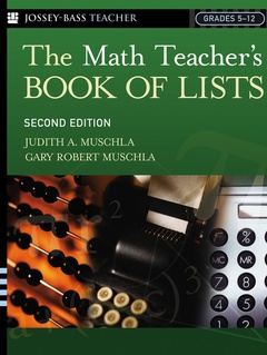 Couverture de l’ouvrage The Math Teacher's Book Of Lists