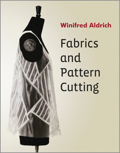 Couverture de l’ouvrage Fabrics and Pattern Cutting