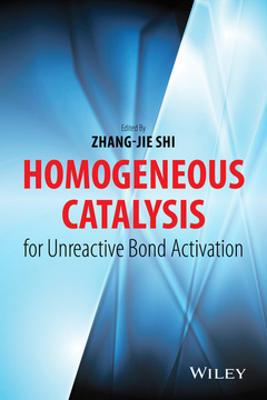 Couverture de l’ouvrage Homogeneous Catalysis for Unreactive Bond Activation