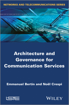 Couverture de l’ouvrage Architecture and Governance for Communication Services