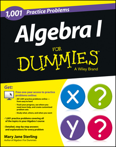 Couverture de l’ouvrage Algebra I: 1,001 Practice Problems For Dummies (+ Free Online Practice)