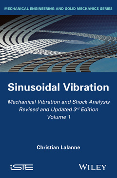 Couverture de l’ouvrage Mechanical Vibration and Shock Analysis, Sinusoidal Vibration