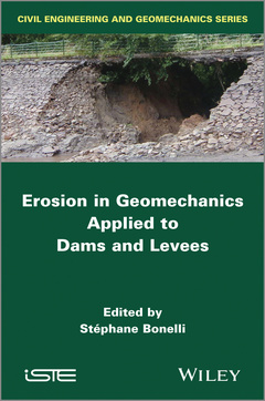 Couverture de l’ouvrage Erosion in Geomechanics Applied to Dams and Levees