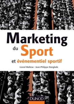 Couverture de l’ouvrage Marketing du sport et événementiel sportif - Prix de l'Académie des Sciences Commerciales - 2015