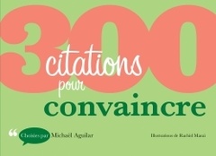 Cover of the book 300 citations pour convaincre