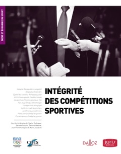 Couverture de l’ouvrage Intégrité des compétitions sportives