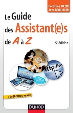 Cover of the book Le guide des assistant(e)s de A à Z - 5e édition
