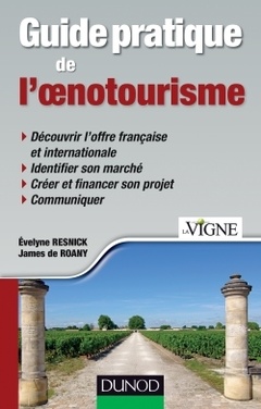 Couverture de l’ouvrage Guide pratique de l'oenotourisme