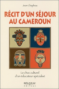 Couverture de l’ouvrage Récit d'un séjour au Cameroun