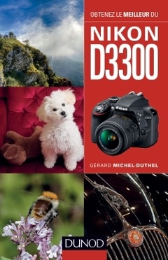 Couverture de l’ouvrage Obtenez le meilleur du Nikon D3300