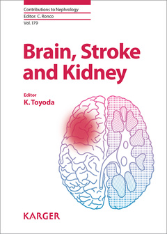 Couverture de l’ouvrage Brain, Stroke and Kidney (Contributions to nephrology, vol. 179)