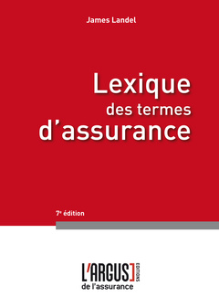 Couverture de l’ouvrage Lexique des termes d'assurance