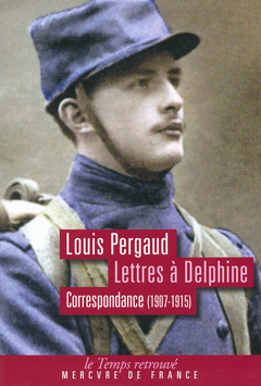 Cover of the book Lettres a delphine (1907-1915)