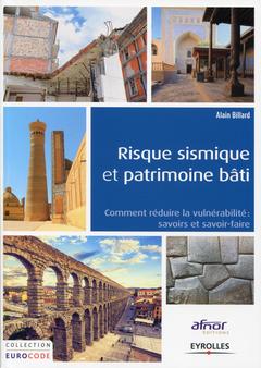 Cover of the book Risque sismique et patrimoine bâti