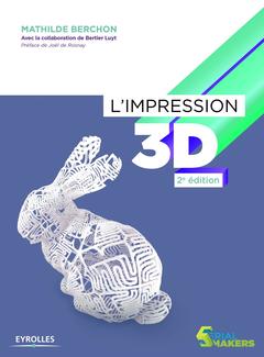 Couverture de l’ouvrage IMPRESSION 3D