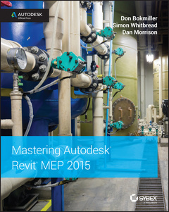 Couverture de l’ouvrage Mastering Autodesk Revit MEP 2015