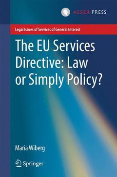 Couverture de l’ouvrage The EU Services Directive: Law or Simply Policy?