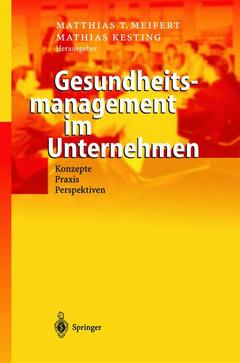 Couverture de l’ouvrage Gesundheitsmanagement im Unternehmen