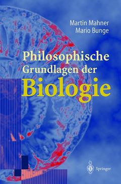 Couverture de l’ouvrage Philosophische Grundlagen der Biologie