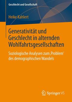 Cover of the book Generativität und Geschlecht in alternden Wohlfahrtsgesellschaften