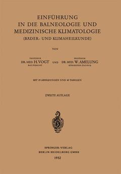 Couverture de l’ouvrage Einführung in die Balneologie und medizinische Klimatologie (Bäder- und Klimaheilkunde)