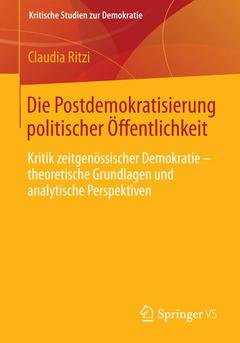Couverture de l’ouvrage Die Postdemokratisierung politischer Öffentlichkeit