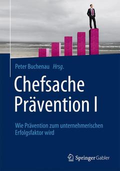 Couverture de l’ouvrage Chefsache Prävention I