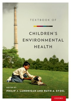Couverture de l’ouvrage Textbook of Children's Environmental Health