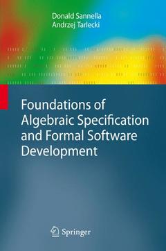 Couverture de l’ouvrage Foundations of Algebraic Specification and Formal Software Development