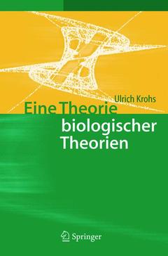 Couverture de l’ouvrage Eine Theorie biologischer Theorien