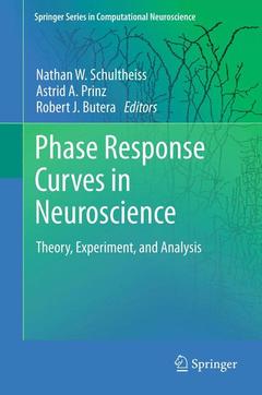 Couverture de l’ouvrage Phase Response Curves in Neuroscience